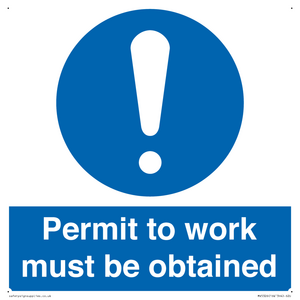 Permit to work must be obtained